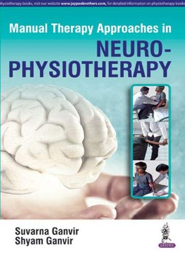 
best-sellers/jaypee-brothers-medical-publishers/manual-therapy-approaches-in-neuro-physiotherapy-9789350909645