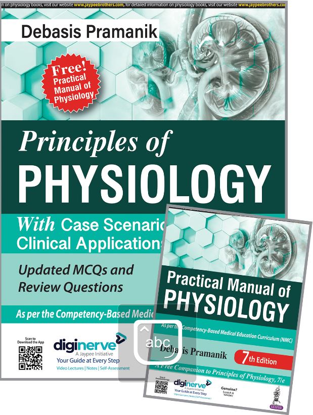 PRINCIPLES OF PHYSIOLOGY (FREE! PRACTICAL MANUAL OF PHYSIOLOGY)- ISBN: 9789354659492