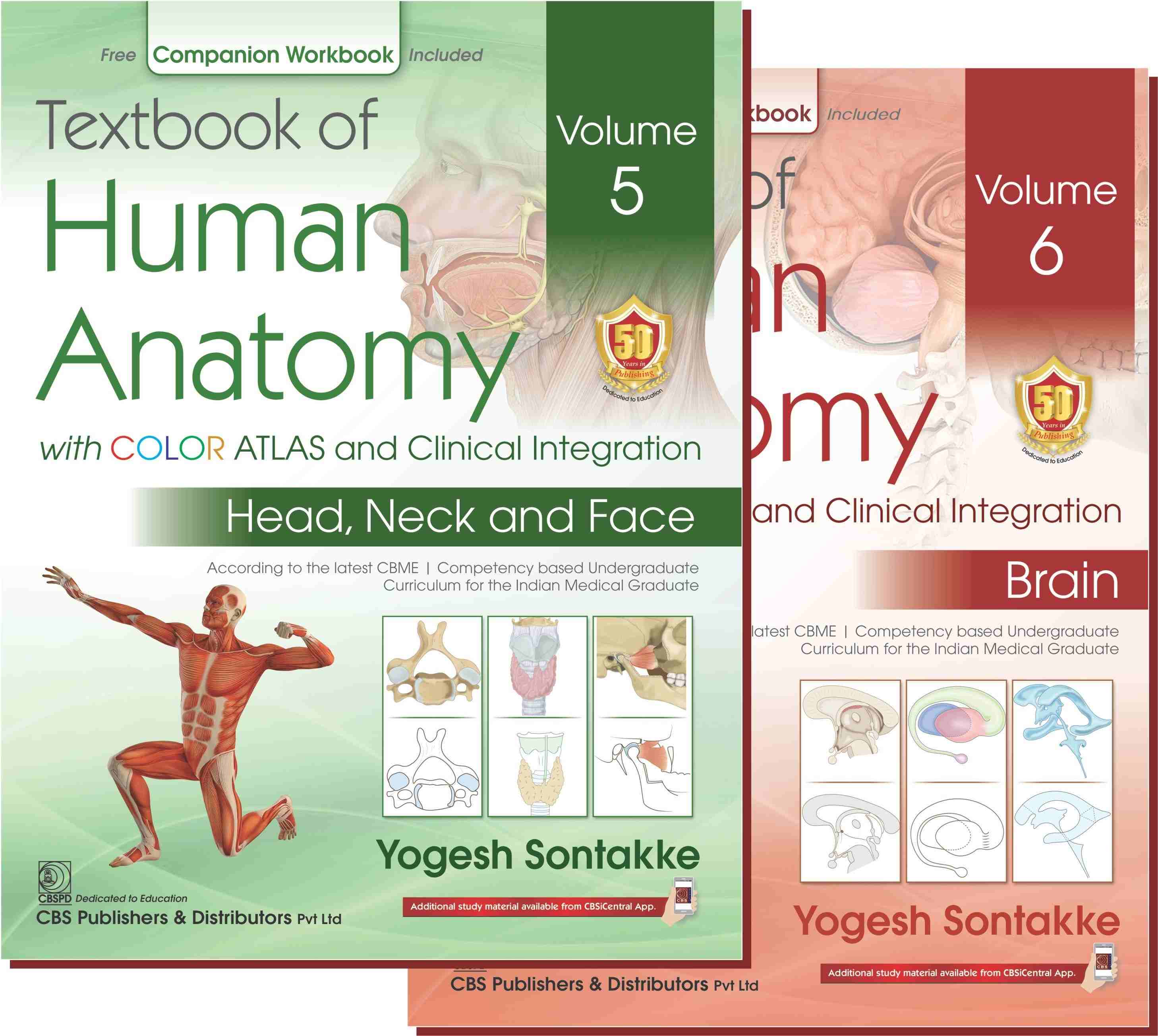 TEXTBOOK OF HUMAN ANATOMY WITH COLOR ATLAS AND CLINICAL INTEGRATION 2 VOL SET (VOL 5- HEAD NECK AND FACE AND VOL 6-BRAIN) WITH COMPANION WORKBOOK (PB 2023)- ISBN: 9789354661792