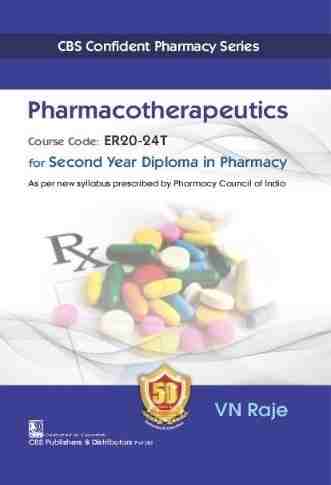 PHARMACOTHERAPEUTICS FOR SECOND YEAR DIPLOMA IN PHARMACY (PB 2023)- ISBN: 9789354665080