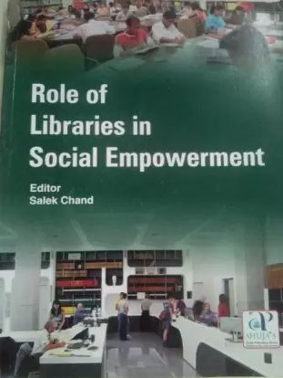 ROLE OF LIBRARAIES IN SOCIAL EMPOWERMENT