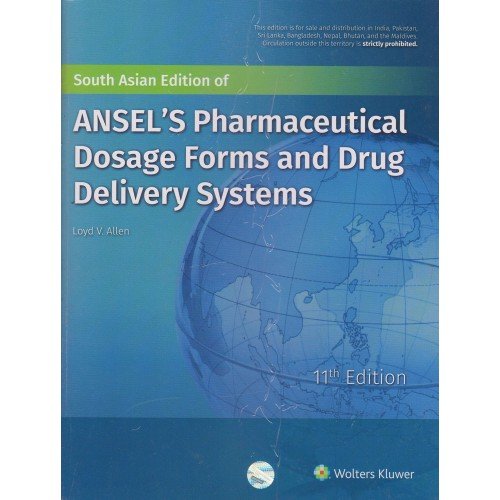 mbbs/3-year/ansel-s-pharmaceutical-dosage-forms-and-drug-delivery-systems-11-ed-9789387506725