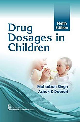 DRUG DOSAGES IN CHILDREN (PB 2023)- ISBN: 9789388902663