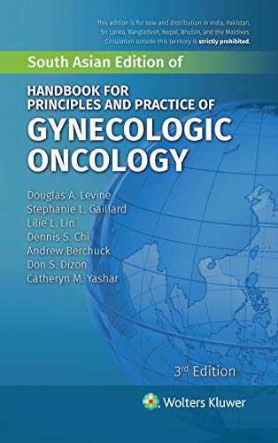 HAND BOOK FOR PRINCIPLES AND PRACTICE OF GYNECOLOGY ONCOLOGY