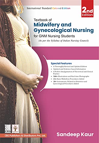 TEXTBOOK OF MIDWIFERY AND GYNECOLOGICAL NURSING FOR GNM NURSING STUDENTS (PB 2022)