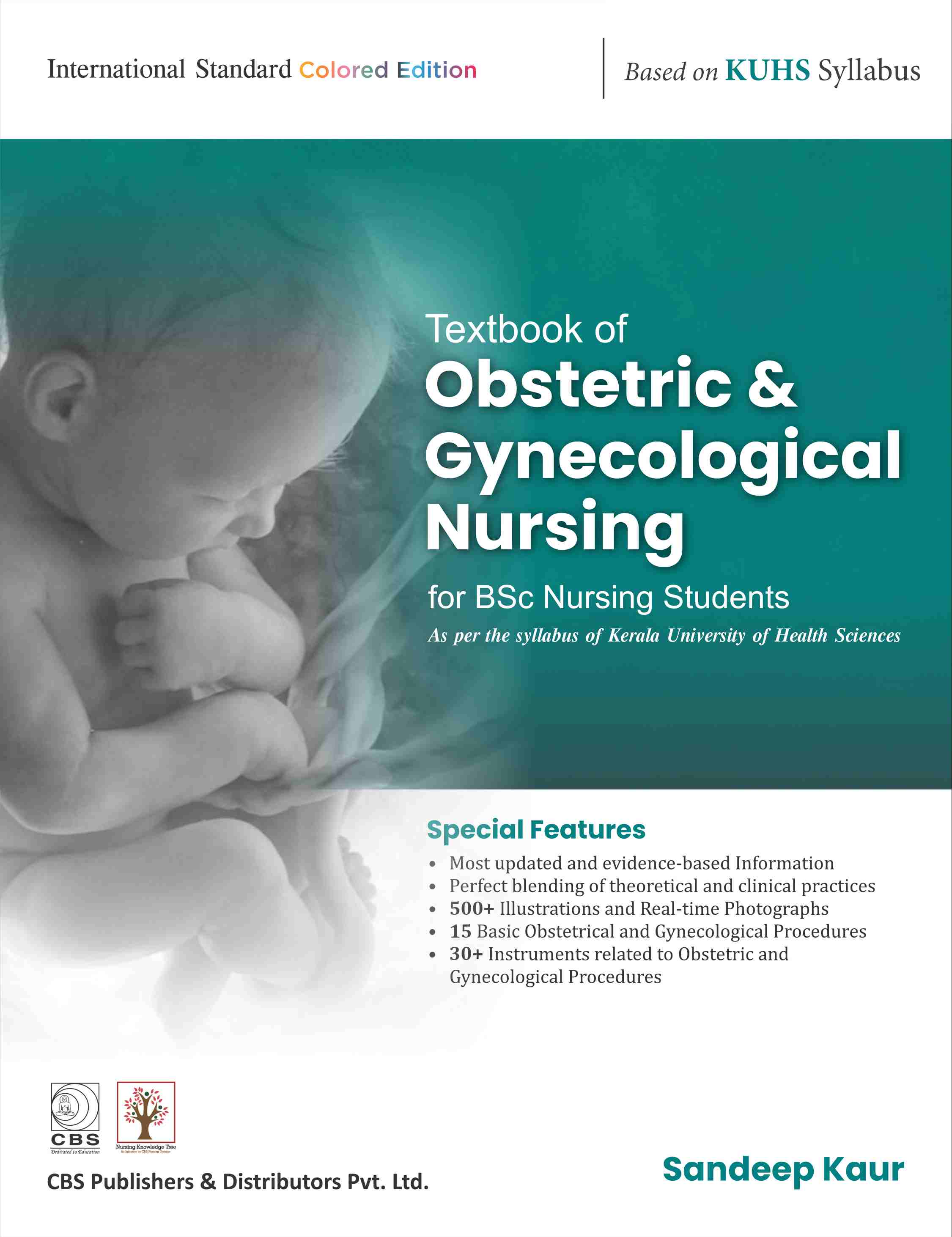 TEXTBOOK OF OBSTETRIC AND GYNECOLOGICAL NURSING FOR BSC NURSING STUDENTS AS PER SYLLABUS KUHS (PB 2022)- ISBN: 9789390619481