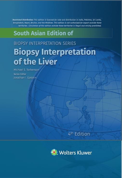basic-sciences/pathology/biopsy-interpretation-of-the-liver-fourth-edition-9789393553393