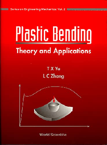technical/general/plastic-bending-theory-and-applications-vol-2-9789810222673
