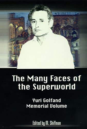technical/general/many-faces-of-the-superworld-yuri-golfand-memorial-vol-the-9789810242060
