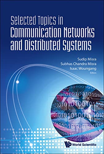 technical/general/selected-topics-in-communication-networks-and-distributed-systems-9789812839435